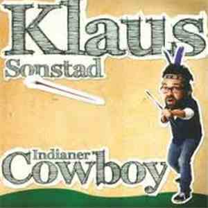 Klaus Sonstad - Indianer Cowboy