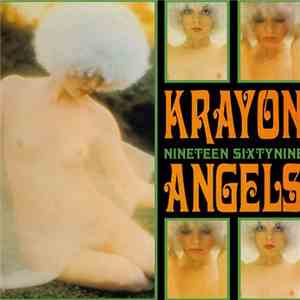 Krayon Angels - Nineteen Sixtynine