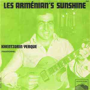 Les Armenian's Sunshine - Khentzorin Yerque / Gue Mernim Yes