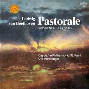 Ludwig van Beethoven - Sinfonie Nr. 6 F-Dur Op. 68 "Pastorale"