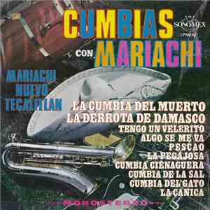 Mariachi Nuevo Tecalitlan - Cumbias Con Mariachi