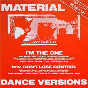 Material - I'm The One / Don't Lose Control