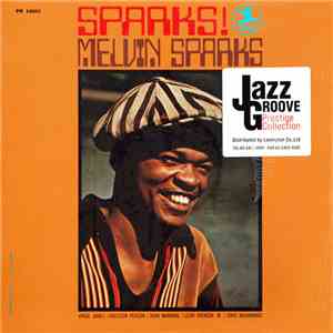 Melvin Sparks - Sparks!