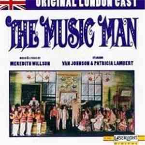 Meredith Willson, Original London Cast - The Music Man