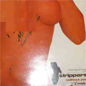 Michel Lapp & DJ Valen Present Strippers - Without You