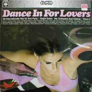 Orchestra And Chorus Ralph Dokin - Dance-In For Lovers Vol. 2