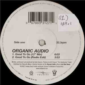 Organic Audio - Good To Go