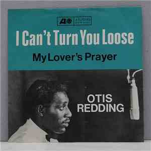 Otis Redding - I Can't Turn You Loose