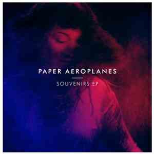 Paper Aeroplanes - Souvenirs EP