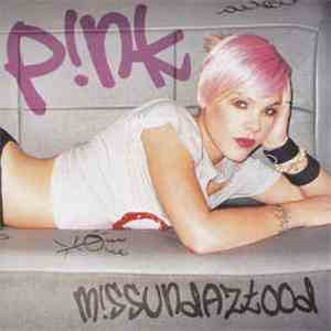 P!NK - M!ssundaztood