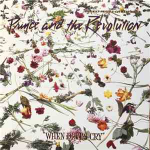 Prince And The Revolution - When Doves Cry