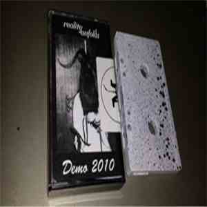 Reality Unfolds - Demo 2010