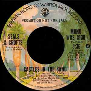Seals & Crofts - Castles In The Sand