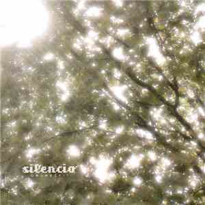Silencio  - Grünezeit