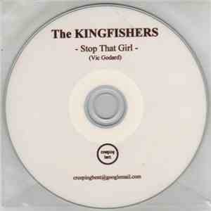 The Kingfishers - Stop That Girl