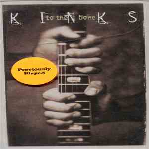 The Kinks - To The Bone
