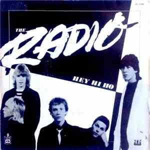 The Radio - Hey Hi Ho