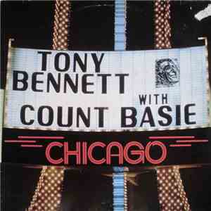 Tony Bennett With Count Basie - Chicago