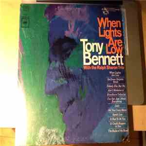 Tony Bennett With The Ralph Sharon Trio - When Lights Are Low
