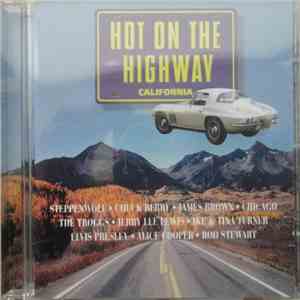 Various - Hot On The Highway - California