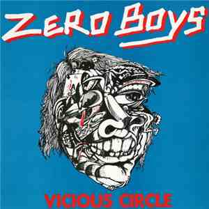Zero Boys - Vicious Circle
