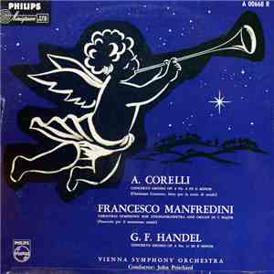 A. Corelli, Francesco Manfredini, G. F. Handel - Concerti Grossi