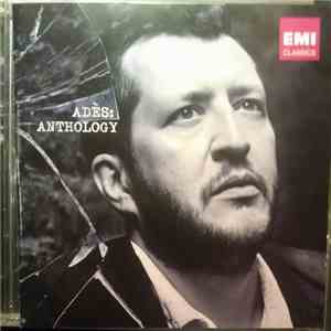Adès - Anthology