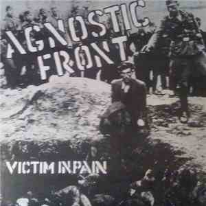 Agnostic Front - Victim In Pain