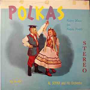 Al Soyka And His Orchestra - Polkas