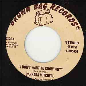 Barbara Mitchell - I Don't Want To Know Why
