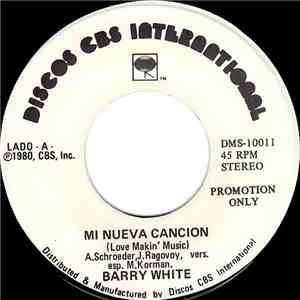 Barry White - Mi Nueva Cancion (Love Makin' Music) / Ella Es Todo Para Mi (She's Everything To Me)