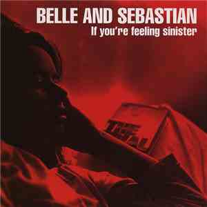 Belle And Sebastian - If You're Feeling Sinister