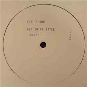 Bett-E-Boo - Hit Em Up Style