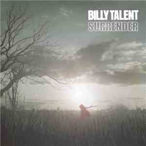 Billy Talent - Surrender