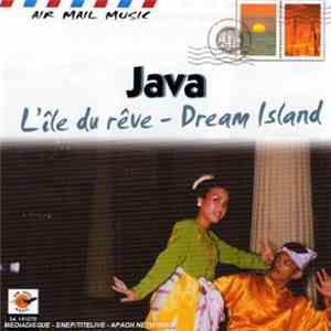 Degung Wis Kasil, Sundayana - Java: L'île Du Rêve - Dream Island
