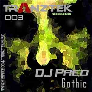 DJ Pred - Gothic