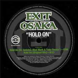 Exit Osaka / Nari & Milani Pres. Dek 32 - Hold On / Gnor