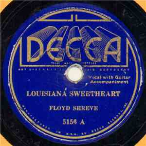Floyd Shreve - Louisiana Sweetheart / Georgia Blues