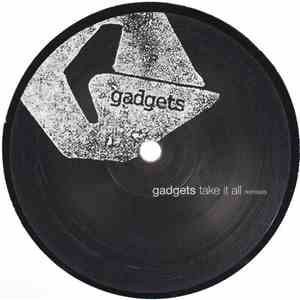 Gadgets - Take It All (Remixes)