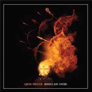 Gods Tower - Heroes Die Young