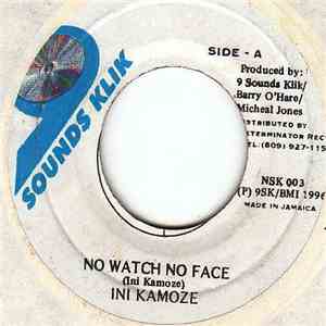 Ini Kamoze - No Watch No Face