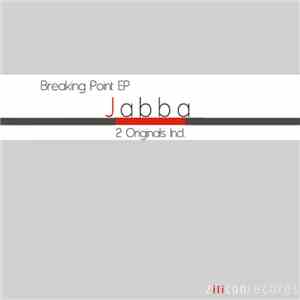 Jabba  - Breaking Point EP