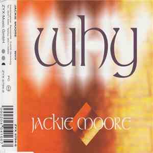 Jackie Moore  - Why