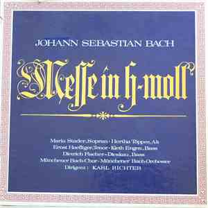 Johann Sebastian Bach - Karl Richter - Messe In h-moll