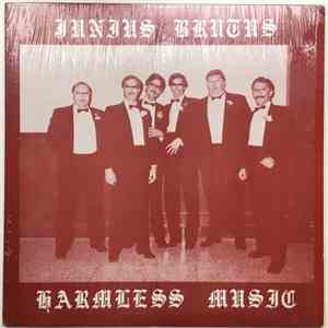 Junius Brutus - Harmless Music