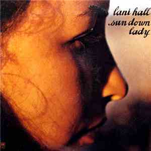 Lani Hall - Sun Down Lady