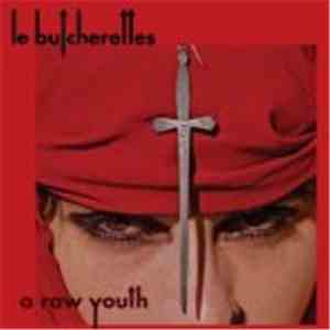 Le Butcherettes - A Raw Youth