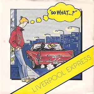 Liverpool Express - So What