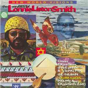 Lonnie Liston Smith - New World Visions - The Very Best Of Lonnie Liston Smith