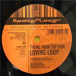 Loving Loop - Theme From Top Gun
